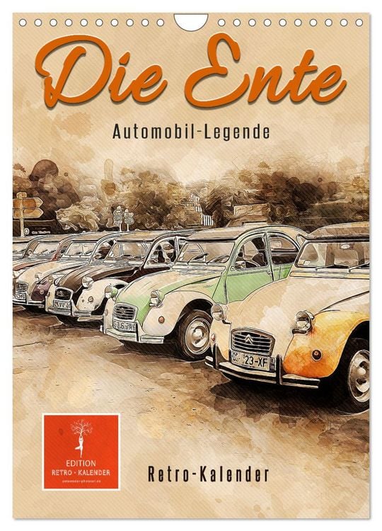 Produktbild: Die Ente - Automobil Legende (Wandkalender 2026 DIN A4 hoch), CALVENDO Monatskalender