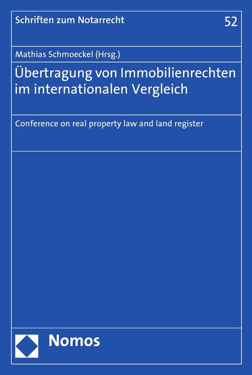 Produktbild: &Uuml;bertragung von Immobilienrechten im internationalen Vergleich