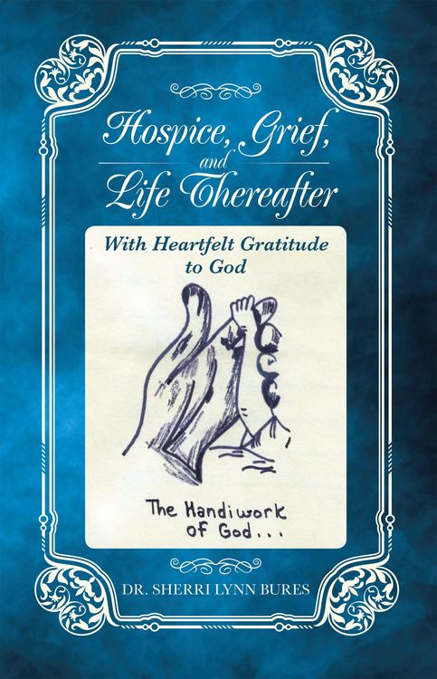 Produktbild: Hospice, Grief, and Life Thereafter