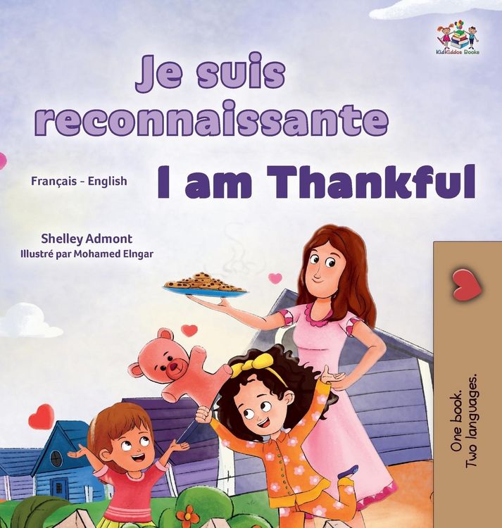 Produktbild: I am Thankful (French English Bilingual Children's Book)