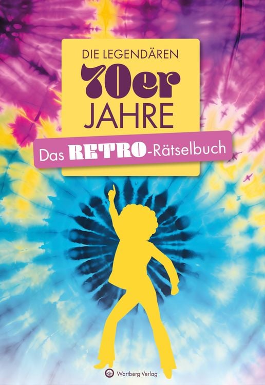 Produktbild: Die legendären 70er Jahre
