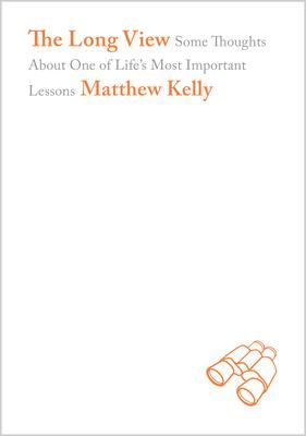 Produktbild: The Long View: Some Thoughts about One of Life's Most Important Lessons