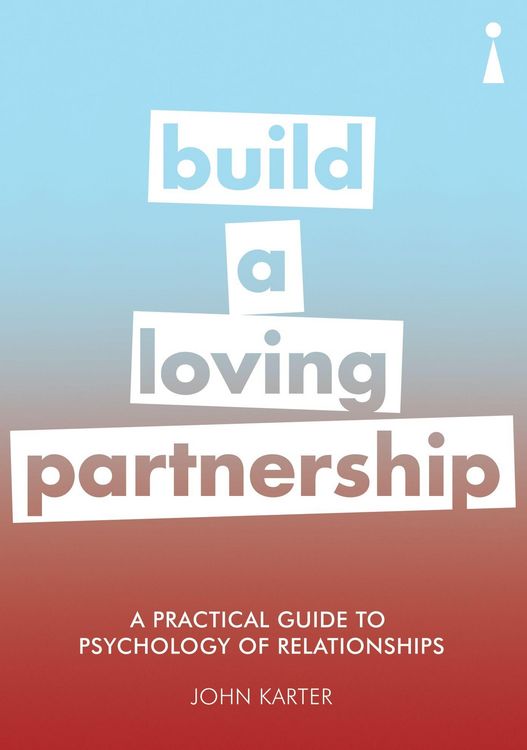 Produktbild: A Practical Guide to the Psychology of Relationships