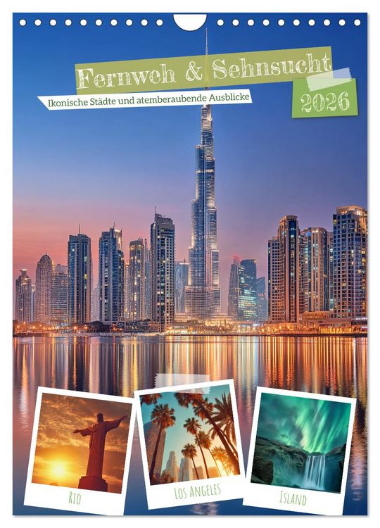 Produktbild: Fernweh & Sehnsucht (Wandkalender 2026 DIN A4 hoch), CALVENDO Monatskalender