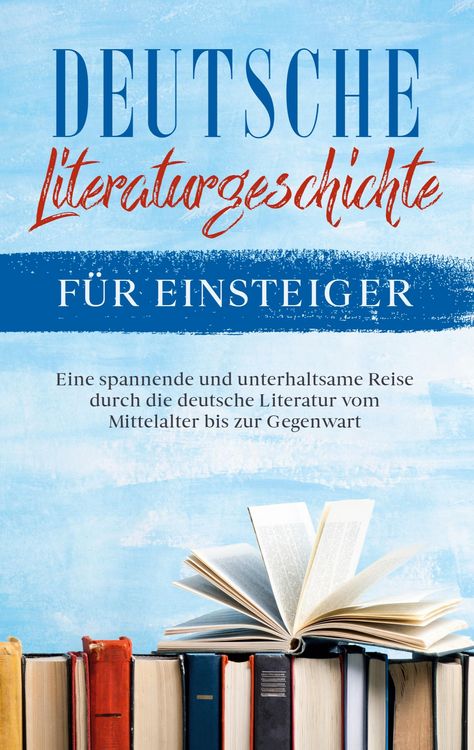Produktbild: Deutsche Literaturgeschichte f&uuml;r Einsteiger