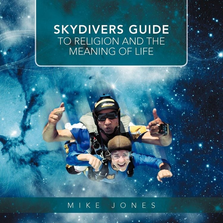 Produktbild: Skydivers Guide To Religion and The Meaning Of Life