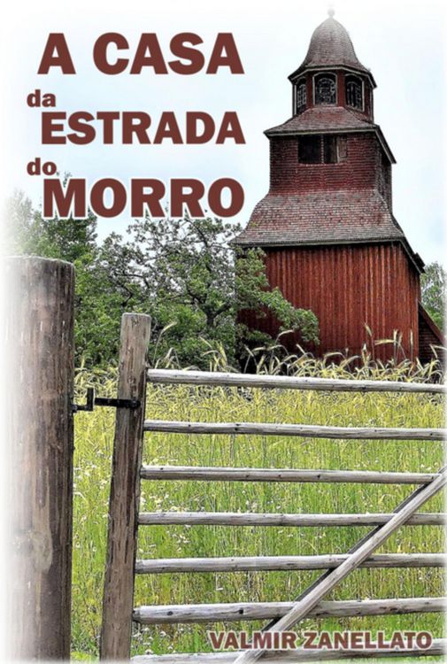 Produktbild: A Casa Da Estrada Do Morro