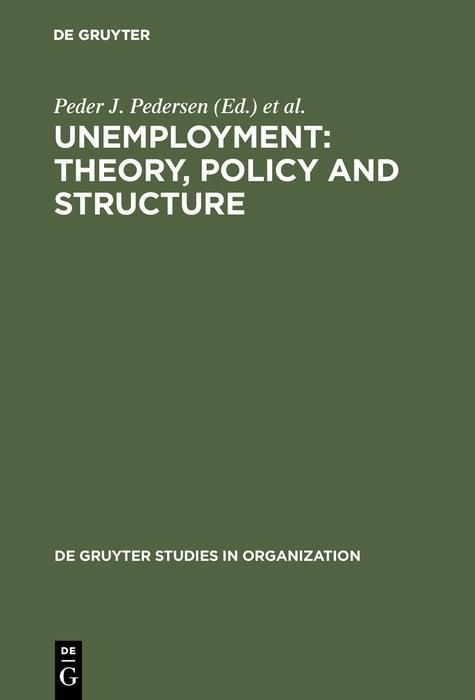 Produktbild: Unemployment: Theory, Policy and Structure