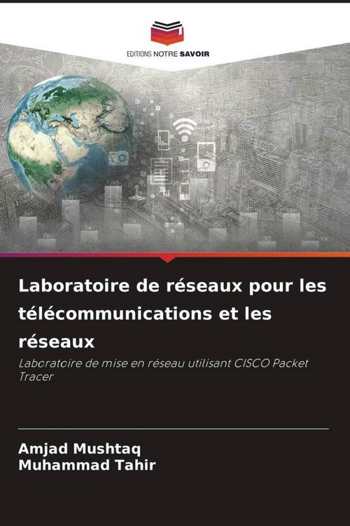 Produktbild: Laboratoire de r&eacute;seaux pour les t&eacute;l&eacute;communications et les r&eacute;seaux
