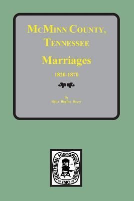 Produktbild: McMinn County, Tennessee Marriages 1820-1870