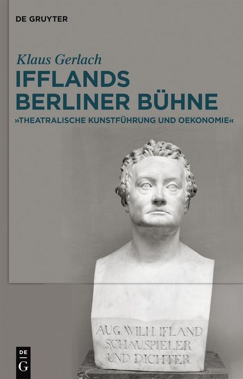 Produktbild: August Wilhelm Ifflands Berliner B&uuml;hne