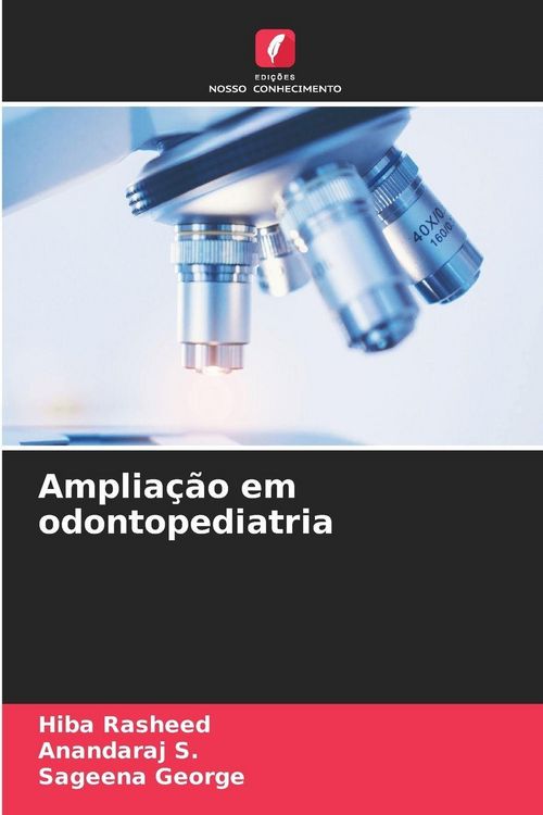 Produktbild: Amplia&ccedil;&atilde;o em odontopediatria