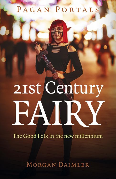 Produktbild: Pagan Portals - 21st Century Fairy