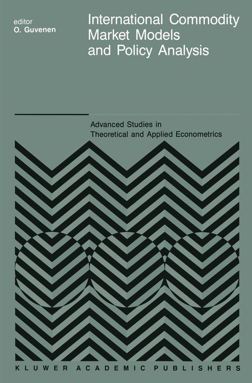 Produktbild: International Commodity Market Models and Policy Analysis