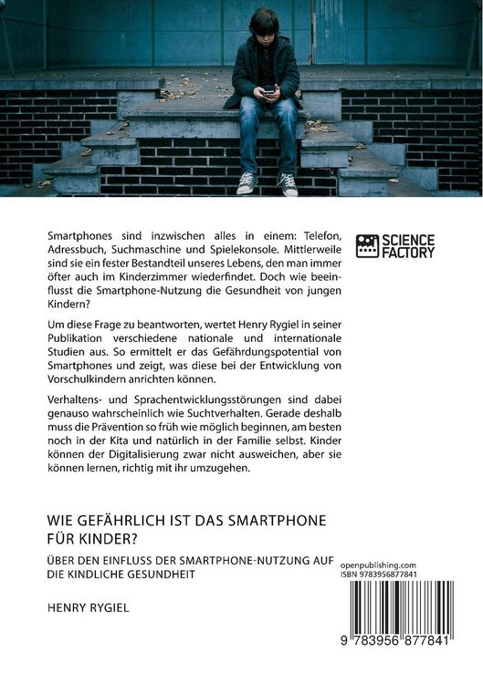 Produktbild: Wie gef&auml;hrlich ist das Smartphone f&uuml;r Kinder? &Uuml;ber den Einfluss der Smartphone-Nutzung auf die kindliche Gesundheit