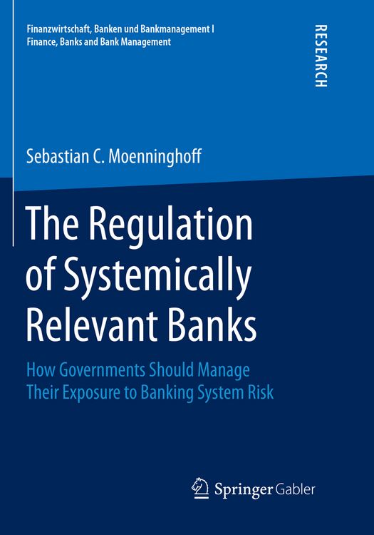 Produktbild: The Regulation of Systemically Relevant Banks
