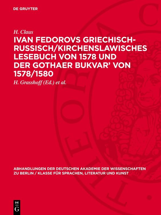 Produktbild: Ivan Fedorovs Griechisch-Russisch/Kirchenslawisches Lesebuch von 1578 und der Gothaer Bukvar&rsquo; von 1578/1580