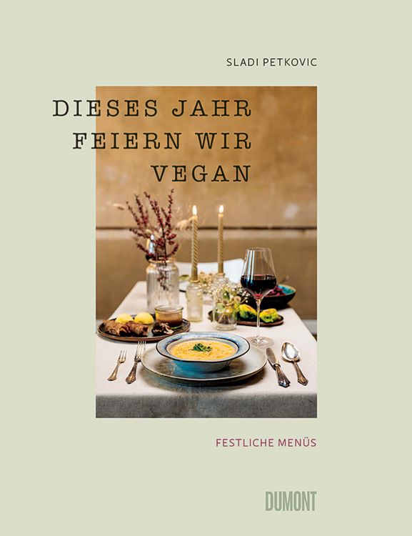 Produktbild: Dieses Jahr feiern wir vegan