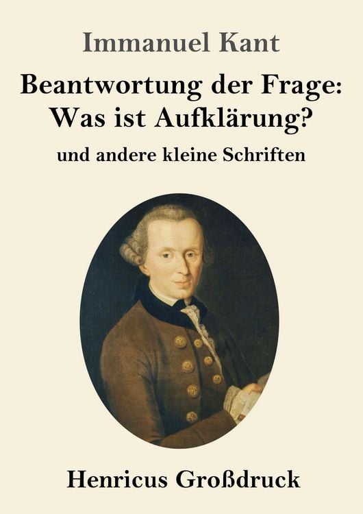 Produktbild: Beantwortung der Frage: Was ist Aufkl&auml;rung? (Gro&szlig;druck)