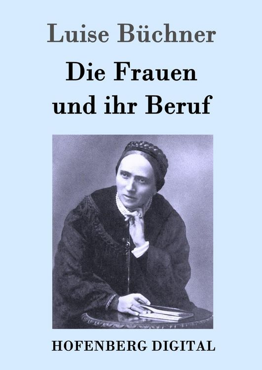 Produktbild: Die Frauen und ihr Beruf