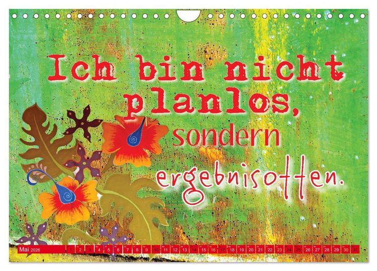 Produktbild: Die Pflicht ruft! Sag ihr, ich ruf zur&uuml;ck. (Wandkalender 2026 DIN A4 quer), CALVENDO Monatskalender