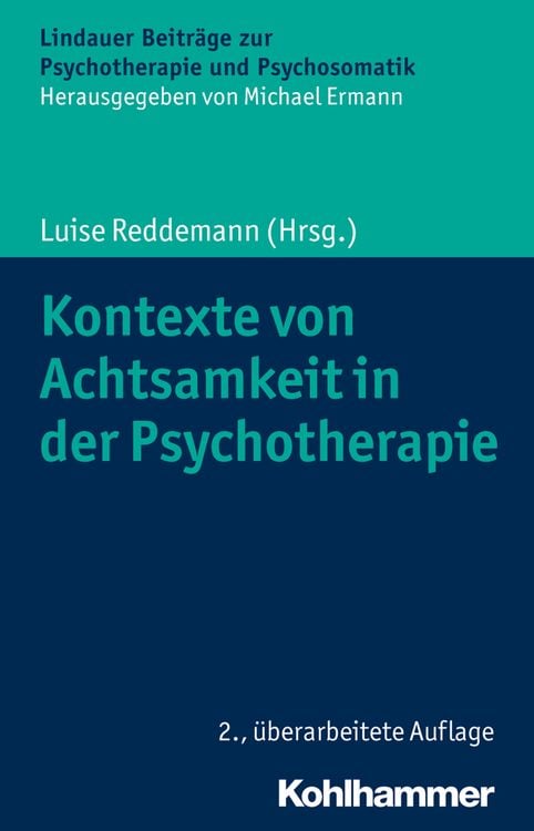 Bild vom Artikel Kontexte von Achtsamkeit in der Psychotherapie vom Autor Luise Reddemann
