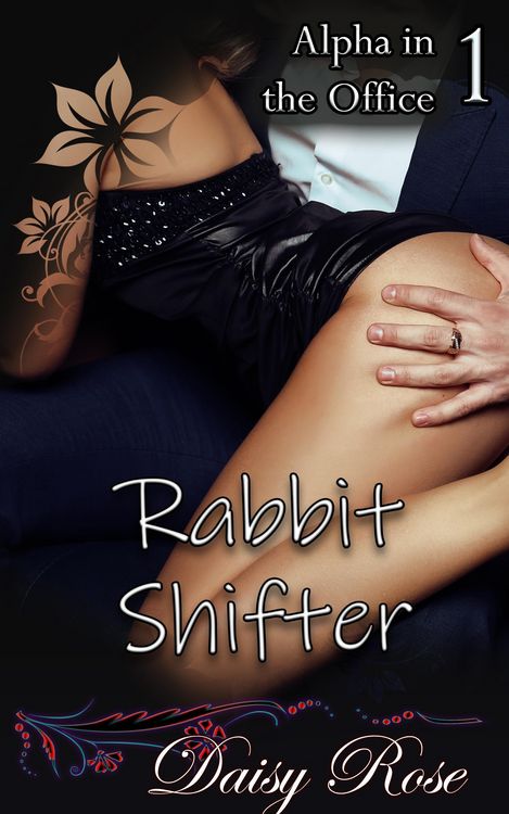 Produktbild: Rabbit Shifter (Alpha in the Office, #1)