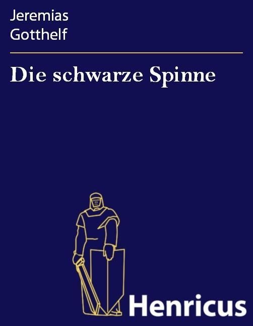 Die schwarze Spinne
