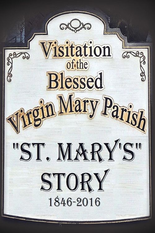 Produktbild: St. Mary's Story: Visitation of the Blessed Virgin Mary Parish 1846-2016