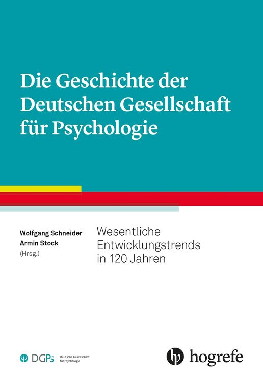 Produktbild: Die Geschichte der Deutschen Gesellschaft f&uuml;r Psychologie