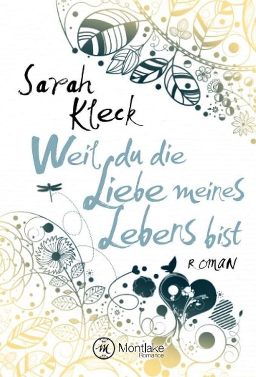 Produktbild: Weil du die Liebe meines Lebens bist