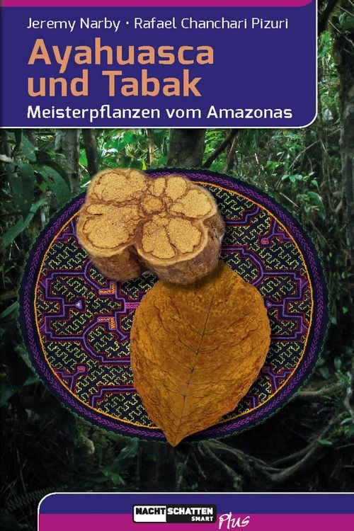 Produktbild: Ayahuasca und Tabak