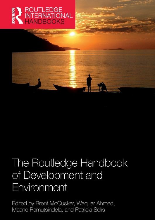 Produktbild: The Routledge Handbook of Development and Environment