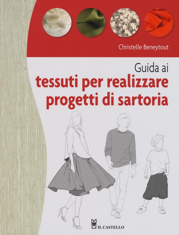 Produktbild: Guida ai tessuti per realizzare progetti di sartoria