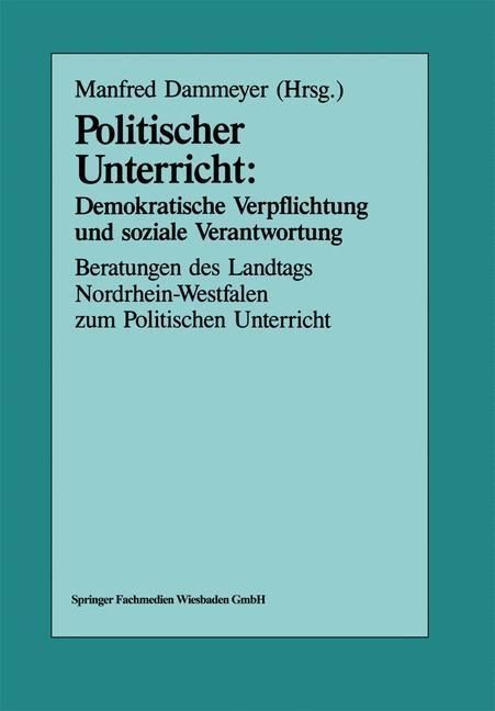 Produktbild: Politischer Unterricht: Demokratische Verpflichtung und soziale Verantwortung