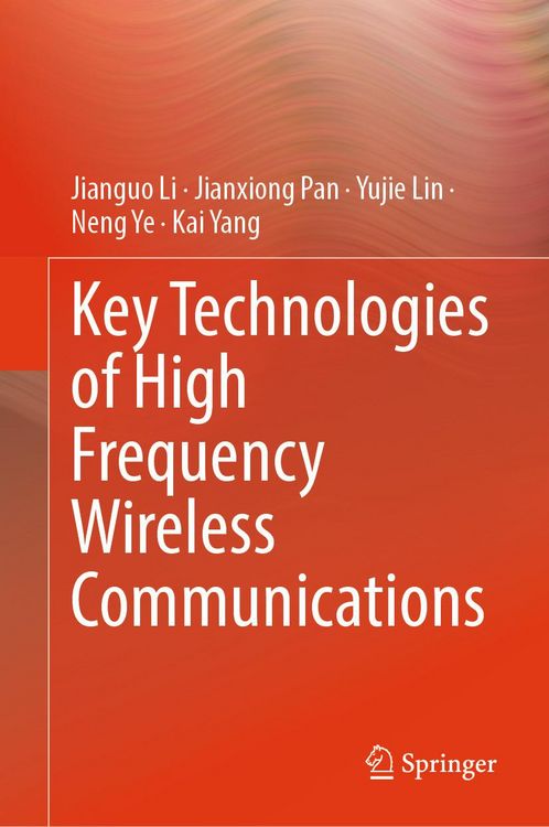 Produktbild: Key Technologies of High Frequency Wireless Communications