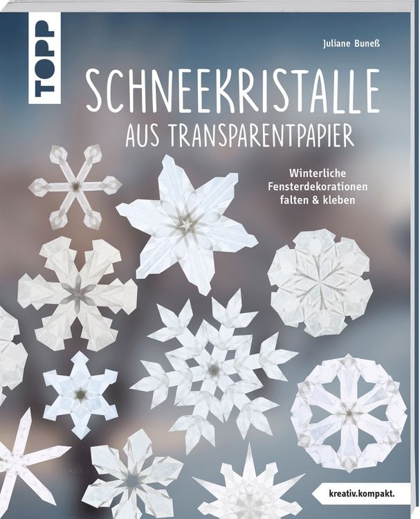 Bild vom Artikel Schneekristalle aus Transparentpapier (kreativ.kompakt.) vom Autor Juliane Buness