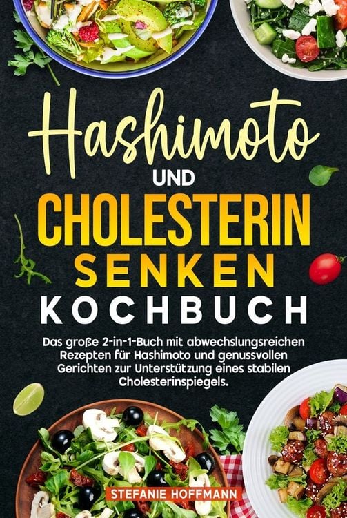 Produktbild: Hashimoto und Cholesterin Senken Kochbuch