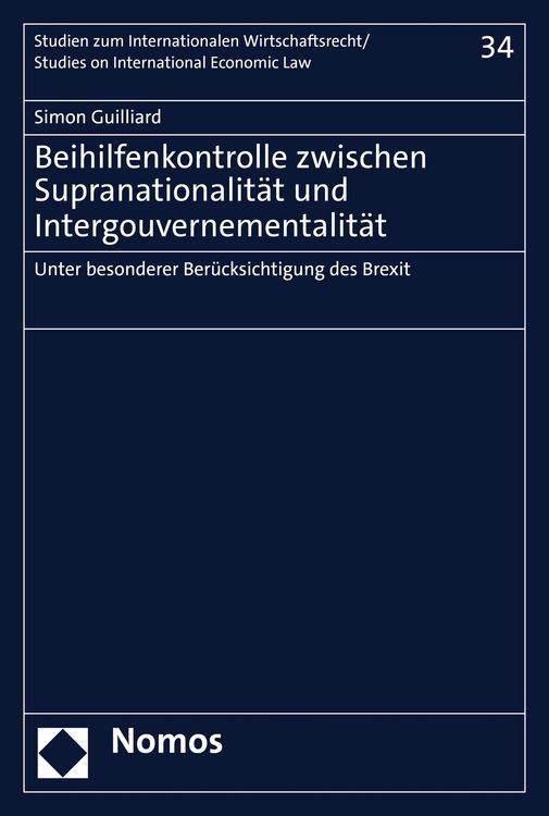 Produktbild: Beihilfenkontrolle zwischen Supranationalit&auml;t und Intergouvernementalit&auml;t