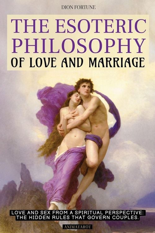 Produktbild: THE ESOTERIC PHILOSOPHY OF LOVE AND MARRIAGE
