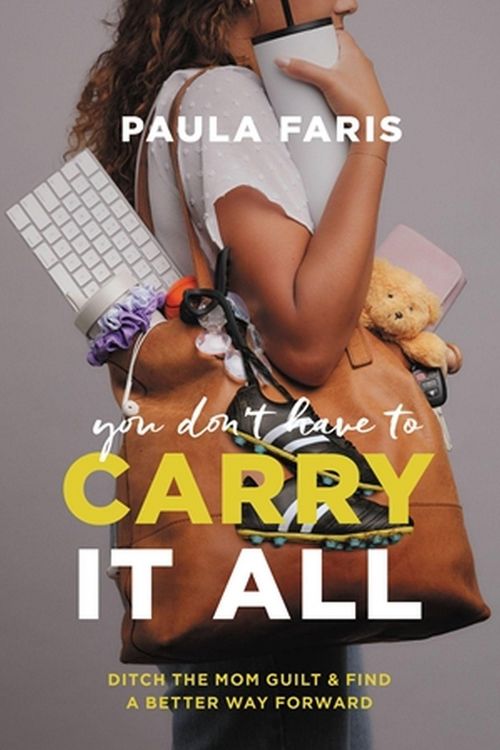 Produktbild: Faris, P: You Don't Have to Carry It All