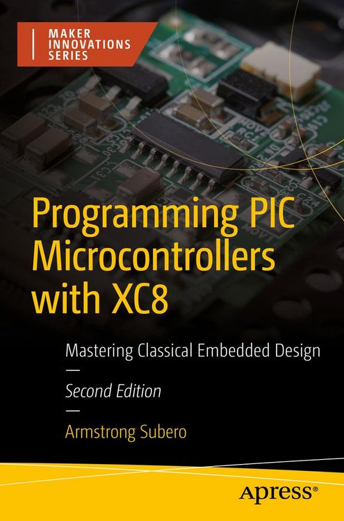 Produktbild: Programming PIC Microcontrollers with XC8