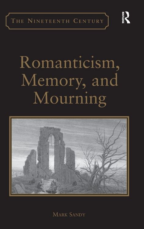 Produktbild: Romanticism, Memory, and Mourning