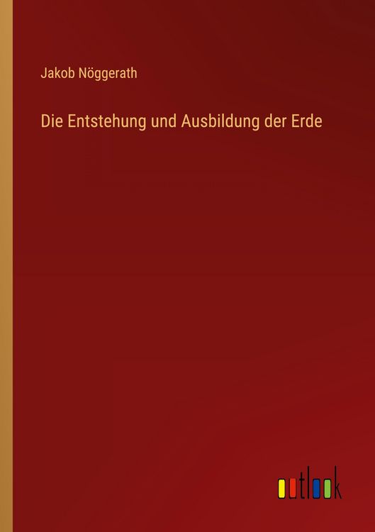 Produktbild: Die Entstehung und Ausbildung der Erde