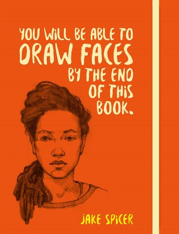 Produktbild: You Will be Able to Draw Faces by the End of This Book