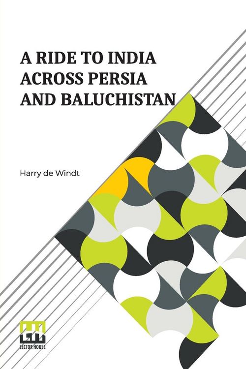Produktbild: A Ride To India Across Persia And Baluchist n