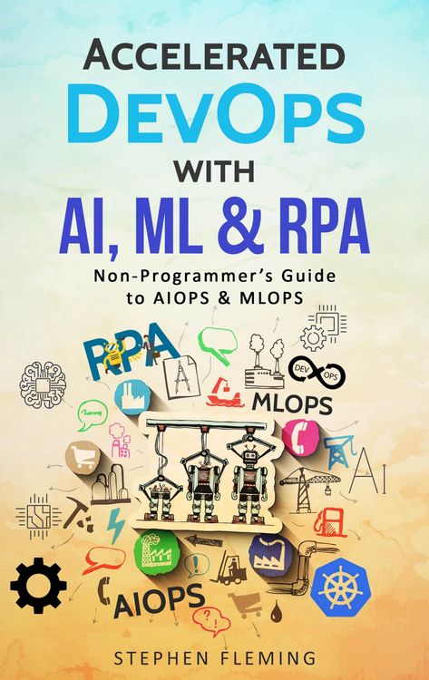 Produktbild: Accelerated DevOps with AI, ML & RPA