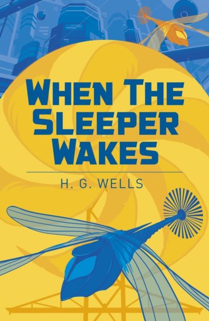 Produktbild: Wells, H: When the Sleeper Wakes