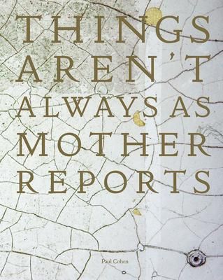 Produktbild: Things Aren't Always As Mother Reports