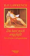 Produktbild: Du hast mich angefa&szlig;t